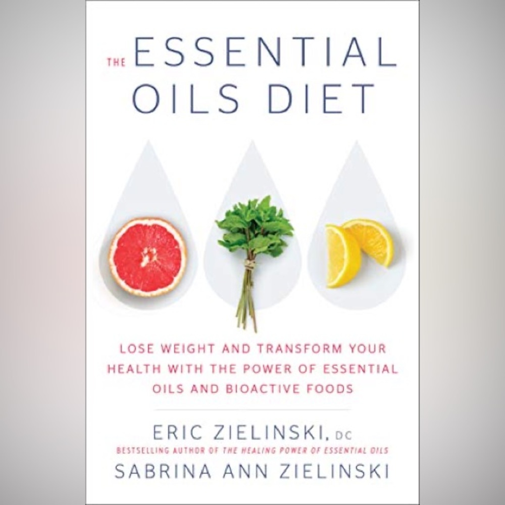 Essential Oils & Bioactive Foods for Weight Loss & Disease Prevention Hardcover
